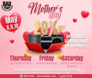 Celebrate mom with big savings and giveaways at Belmopan Aggregates and Hardware