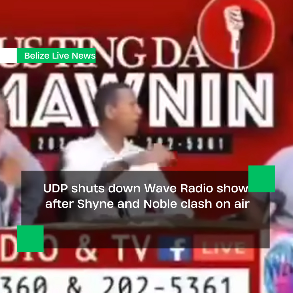UDP shuts down Wave Radio show after Shyne and Noble clash on air