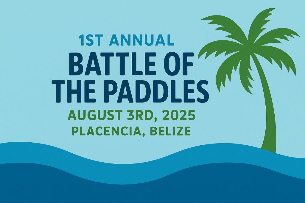 Battle of the Paddles set to launch in Placencia on August 3rd