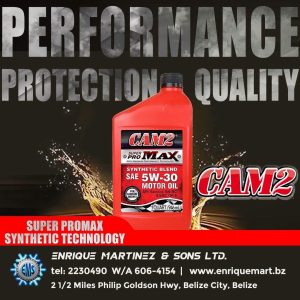 Performance, protection and quality: CAM2 5W-30 now in Belize City