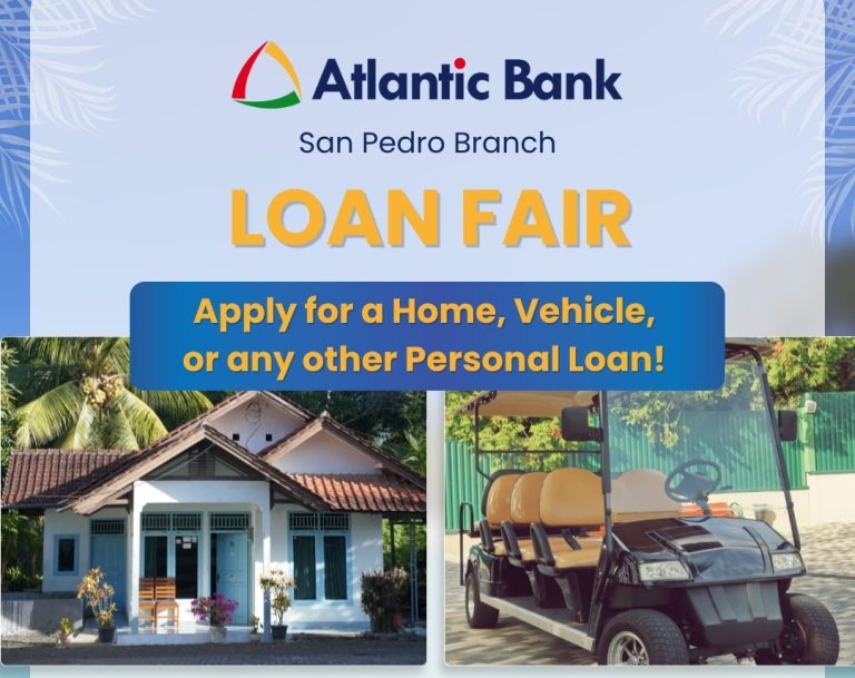 Same day approval: Atlantic Bank's loan fair lands in San Pedro this Saturday