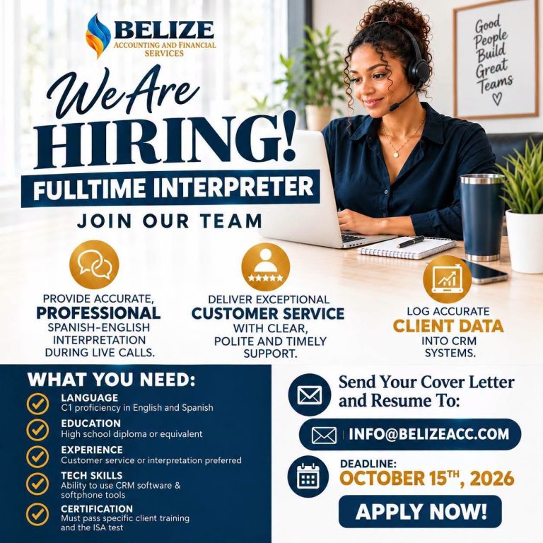 Bilingual Belizeans wanted: full time interpreter post open